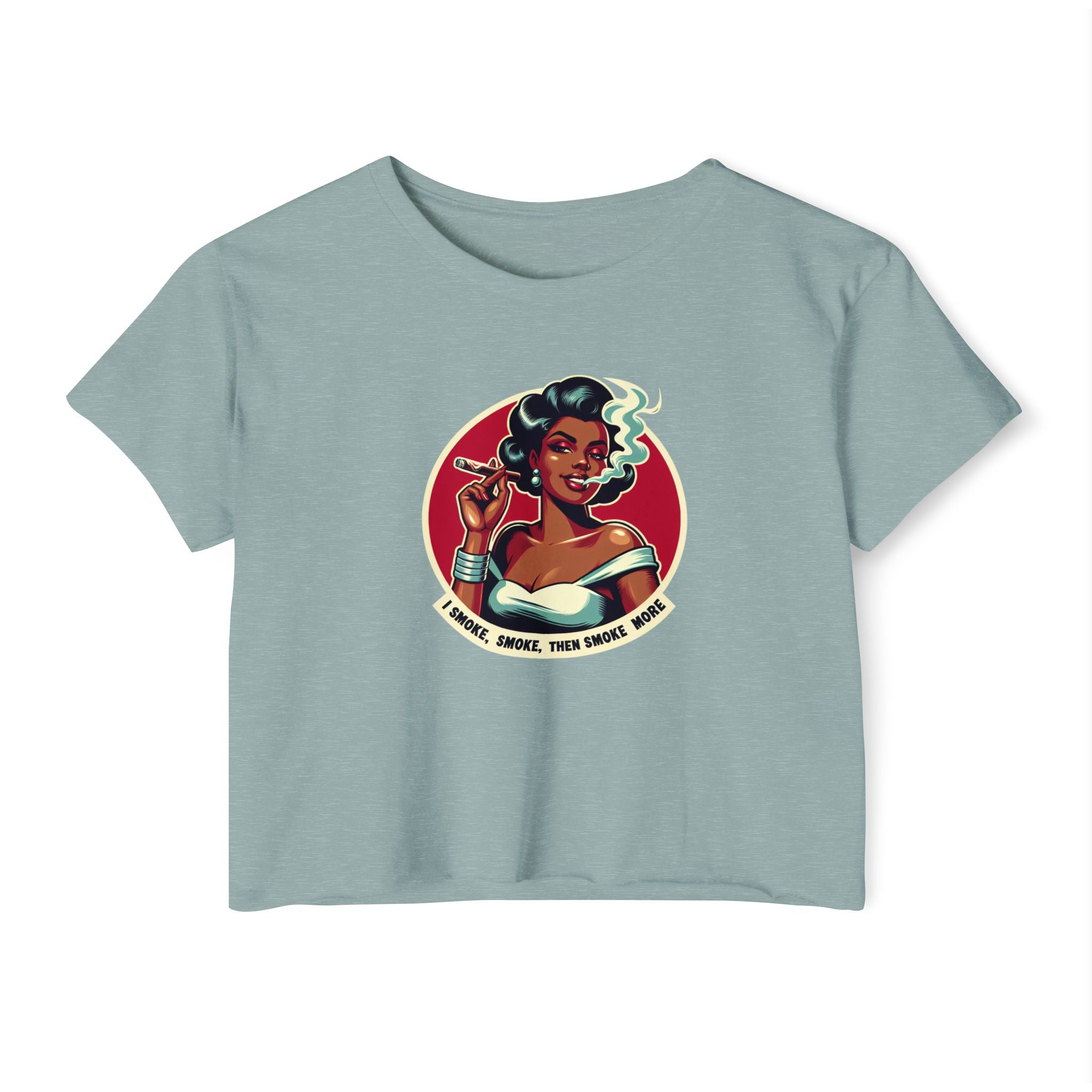 Festival Vibe Women's Crop Top — "Smoke, Smoke, Then Smoke More" Graphic