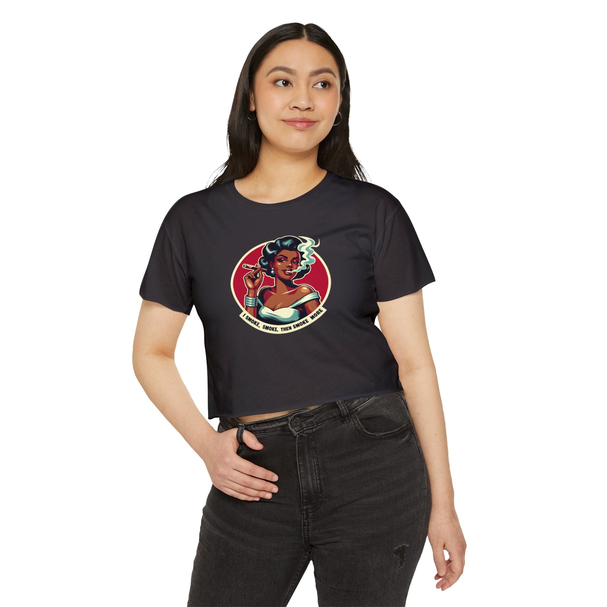 Festival Vibe Women's Crop Top — "Smoke, Smoke, Then Smoke More" Graphic