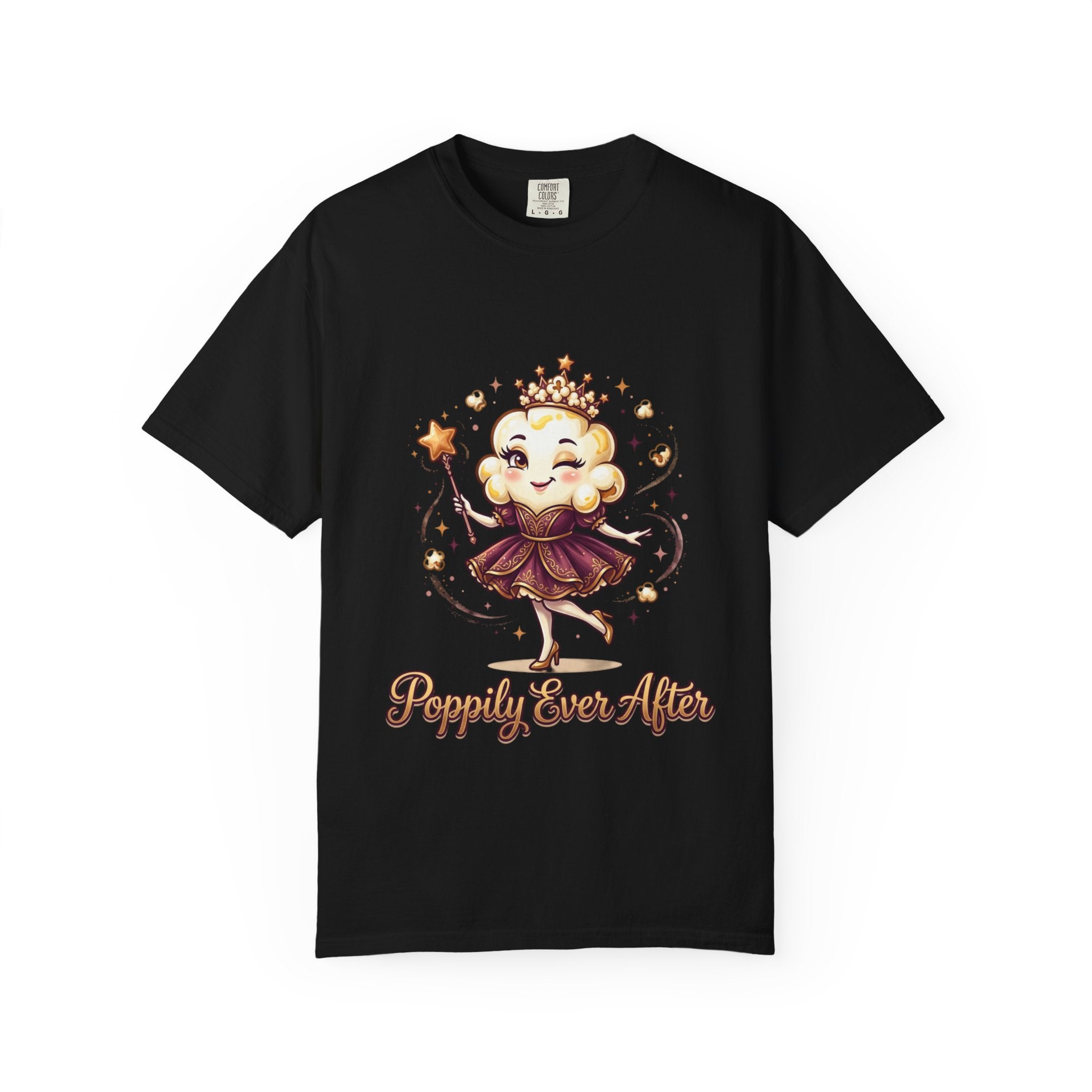 T-Shirt — "Poppily Ever After" Princess Popcorn Cute Graphic Tee