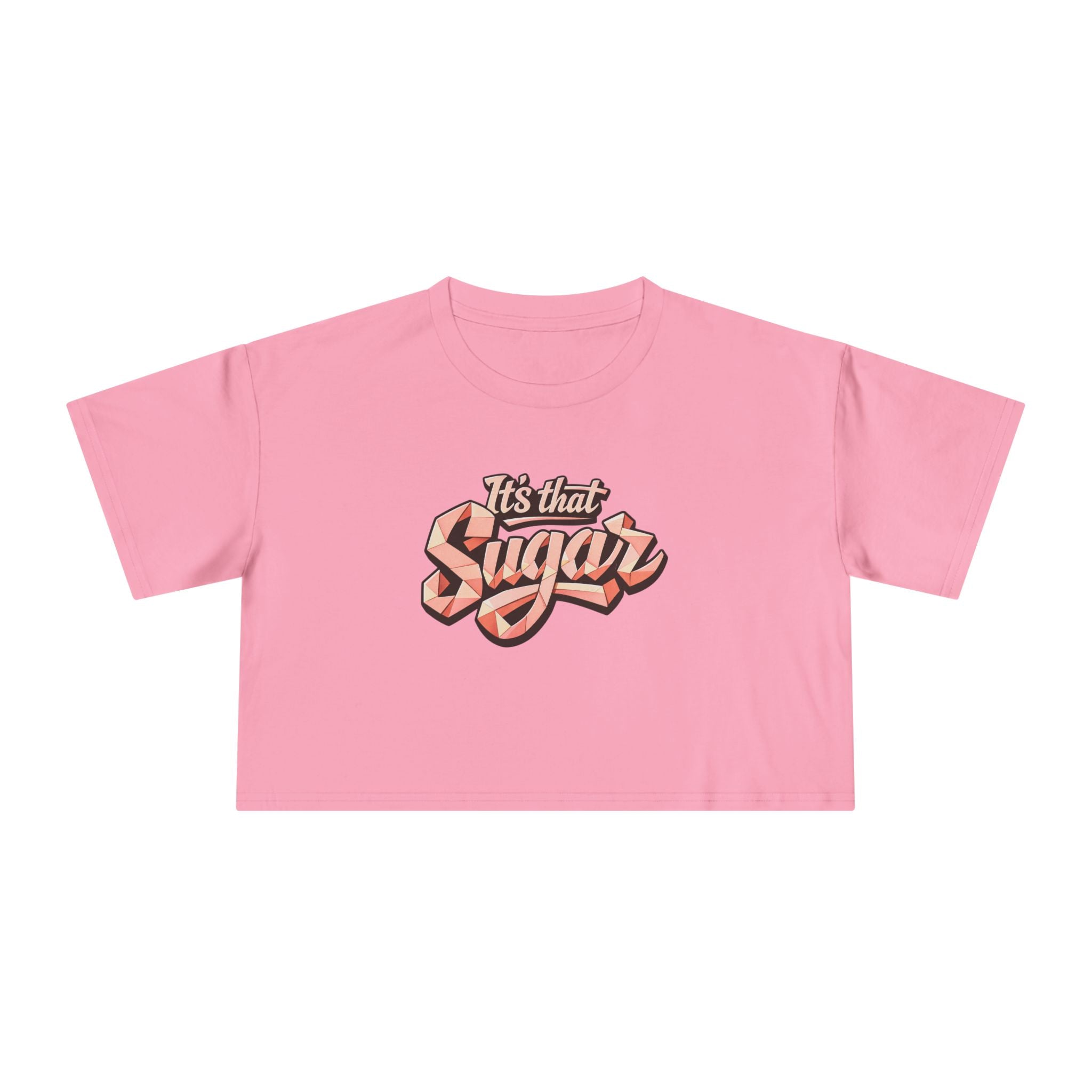 "It's That Sugar" Women's Crop Tee - Retro Script Graphic Crop Top
