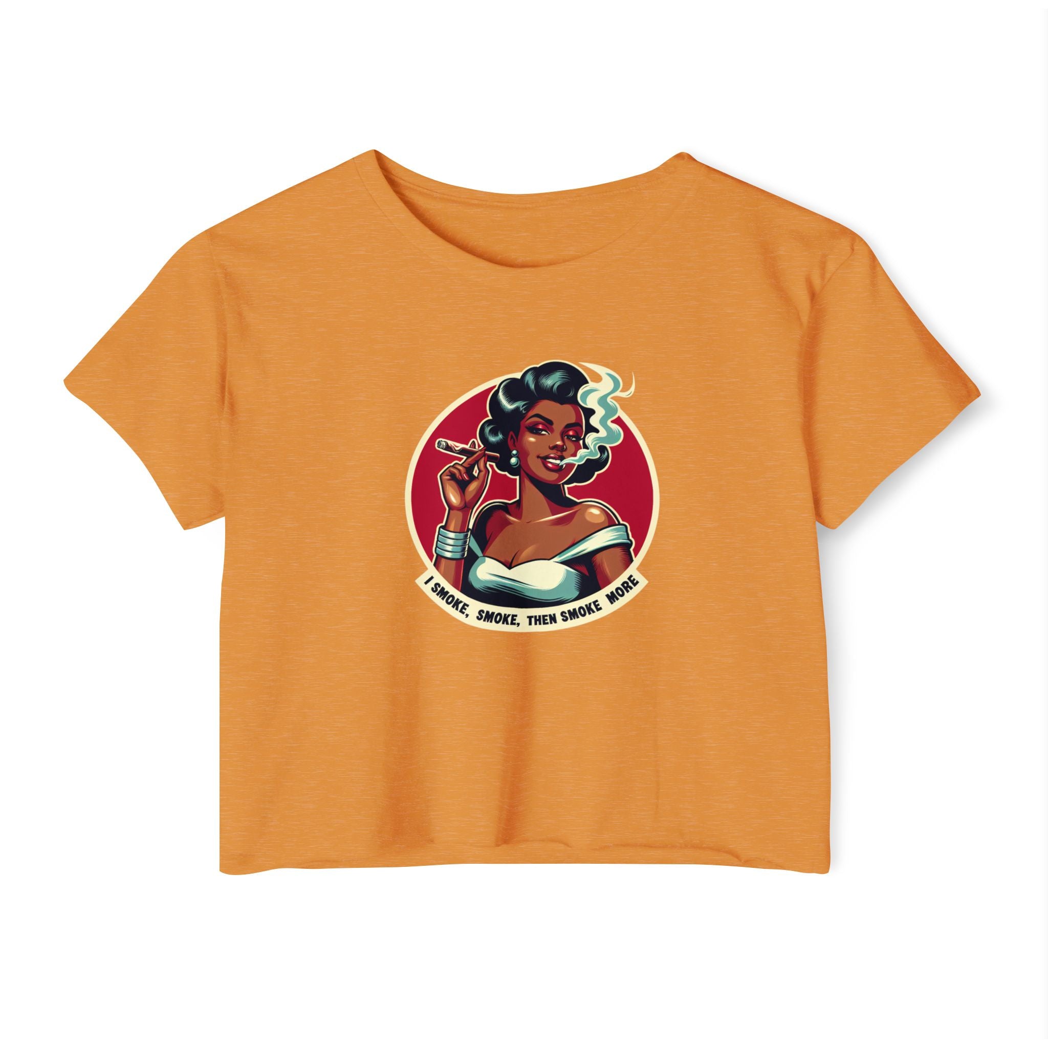 Festival Vibe Women's Crop Top — "Smoke, Smoke, Then Smoke More" Graphic