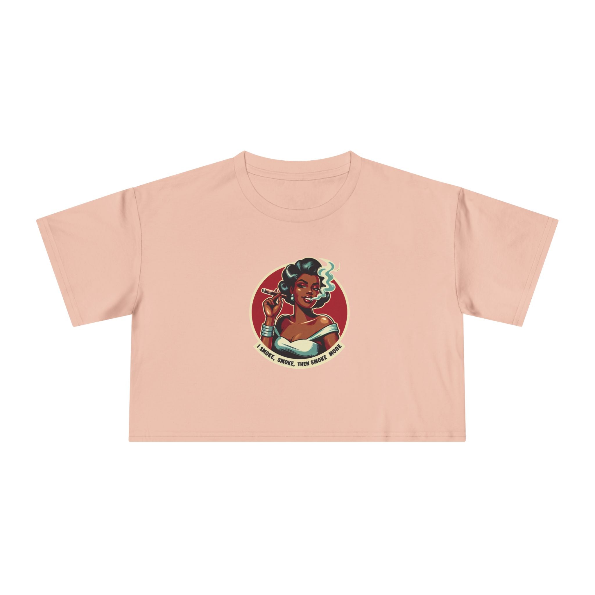 Women's Crop Tee - Retro 'I Smoke, Smoke Then Smoke More' Diva Crop Top