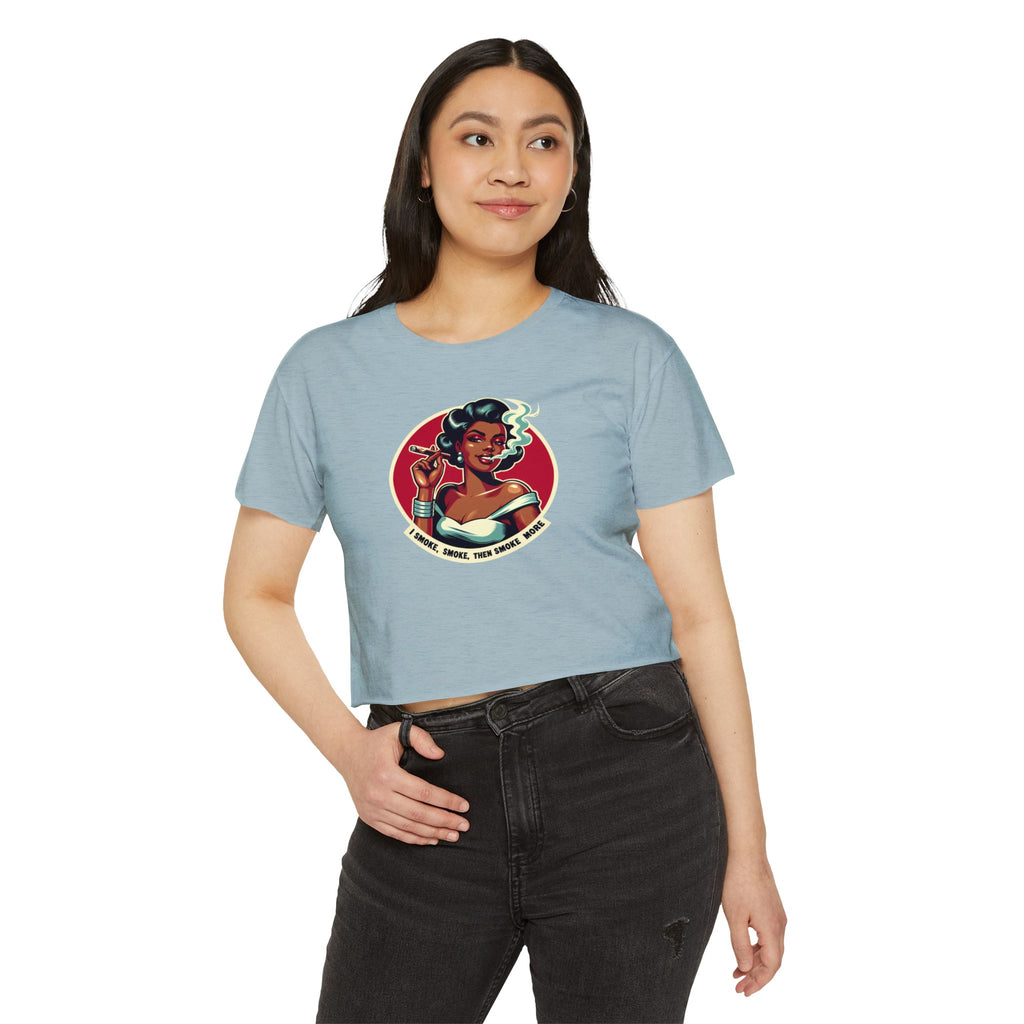 Festival Vibe Women's Crop Top — "Smoke, Smoke, Then Smoke More" Graphic