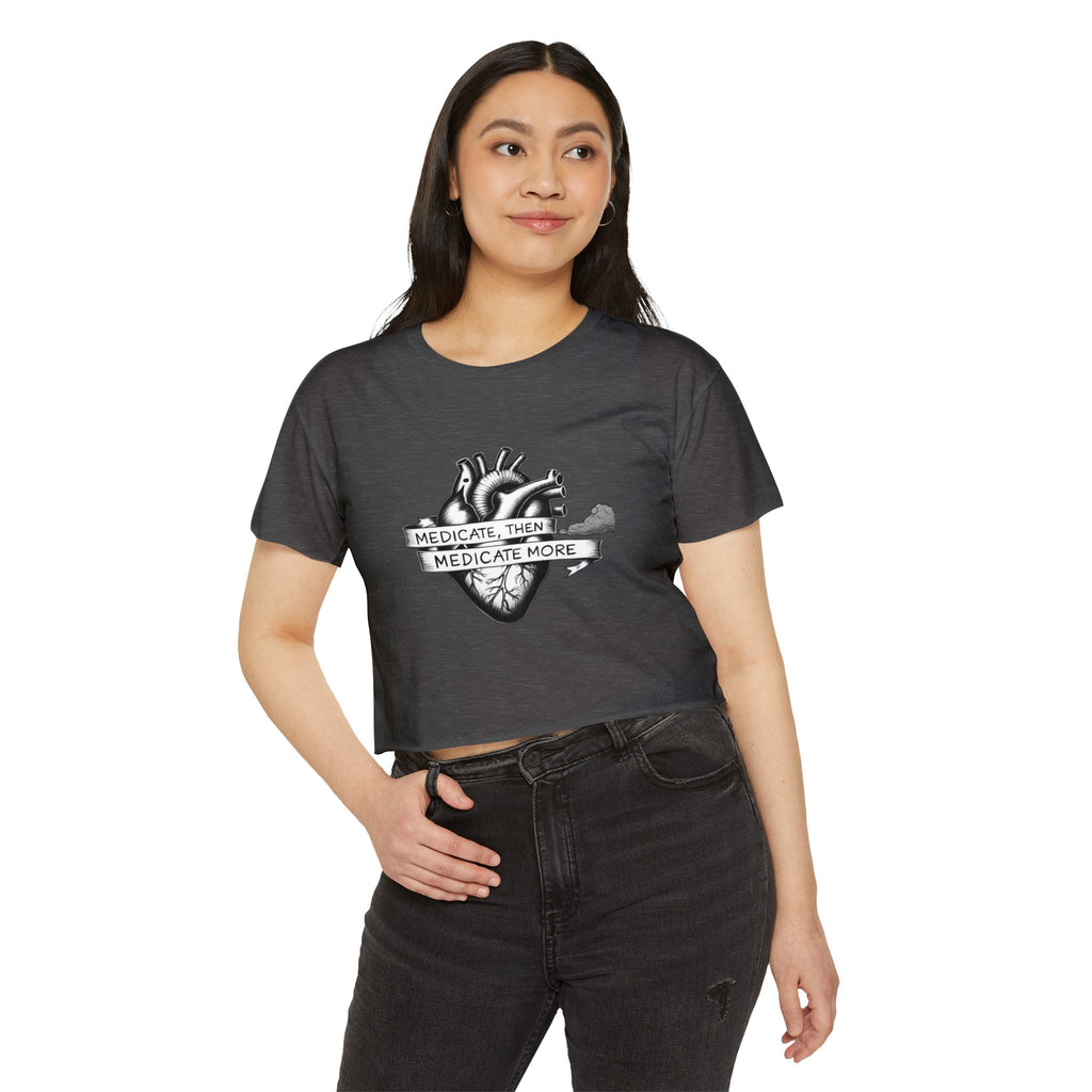 I Medicate Then Medicate More Festival Crop Top — Women's Cannabis Medicine Graphic Top