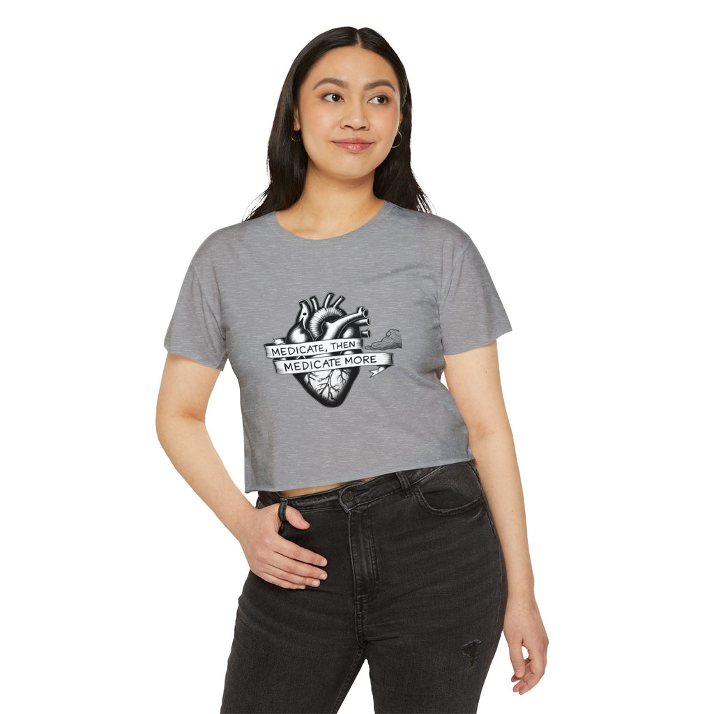 I Medicate Then Medicate More Festival Crop Top — Women's Cannabis Medicine Graphic Top