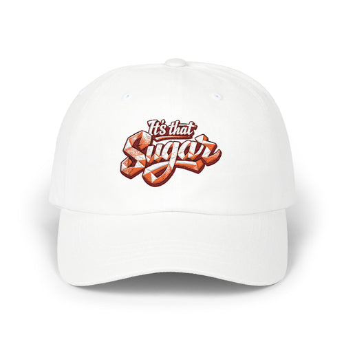 Classic Dad Cap — "It's That Suga" Retro Script Embroidered Baseball Hat